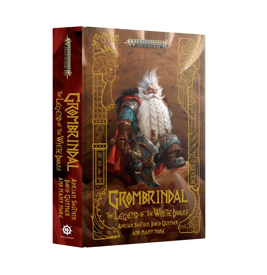 Grombrindal The Legend of the White Dwarf Hardback