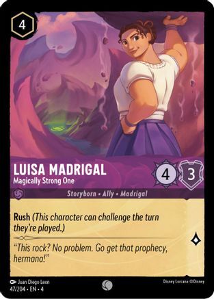 Luisa Madrigal - Magically Strong One - 47/204 - Common - Cold Foil