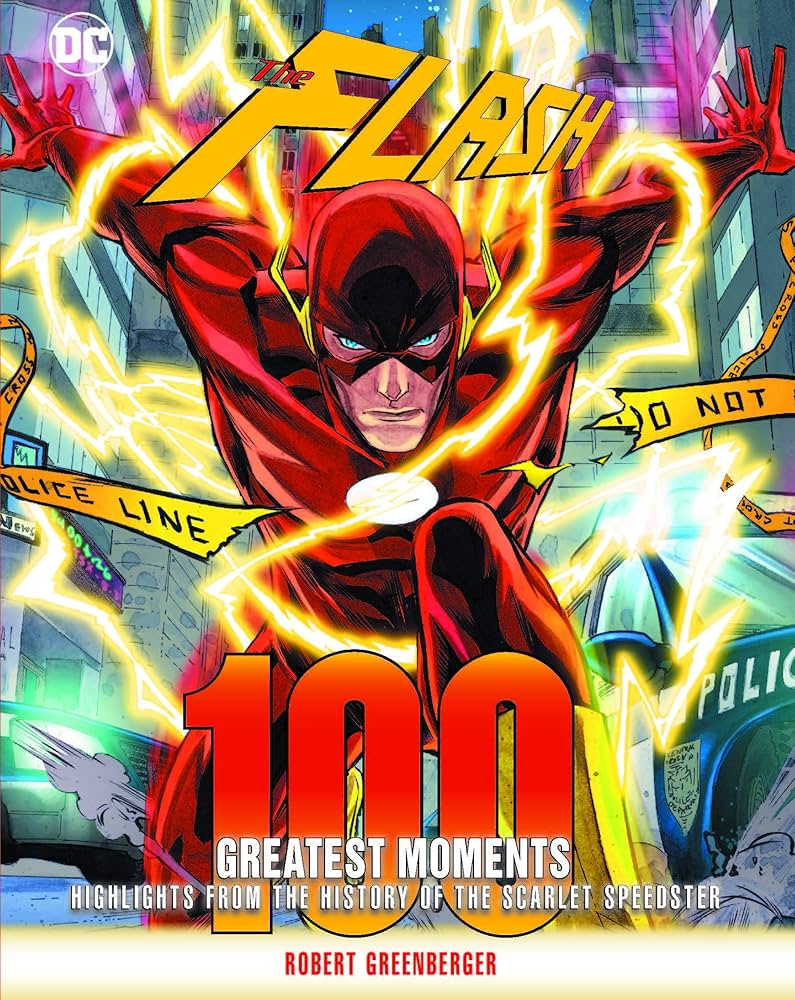 The Flash: 100 Greatest Moments (Hardcover)