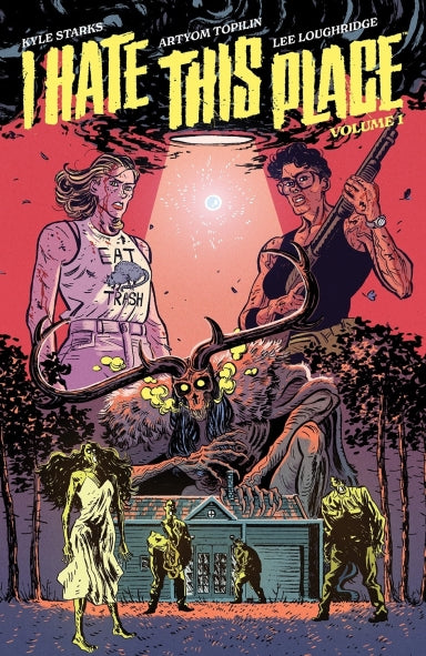 I HATE THIS PLACE, VOL. 1 TP