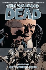 The Walking Dead TP Vol 25 No Turning Back (MR)