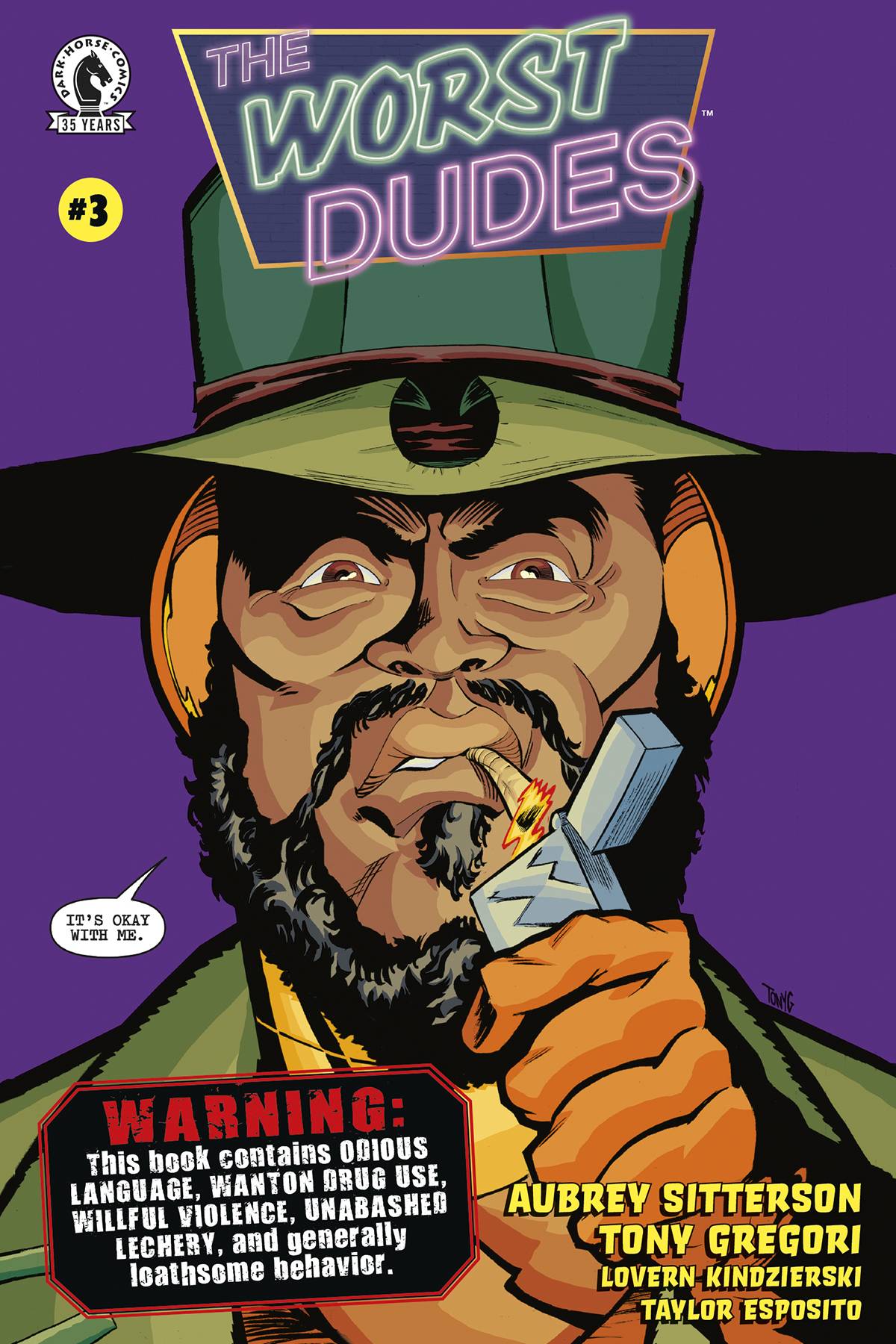 The Worst Dudes #3