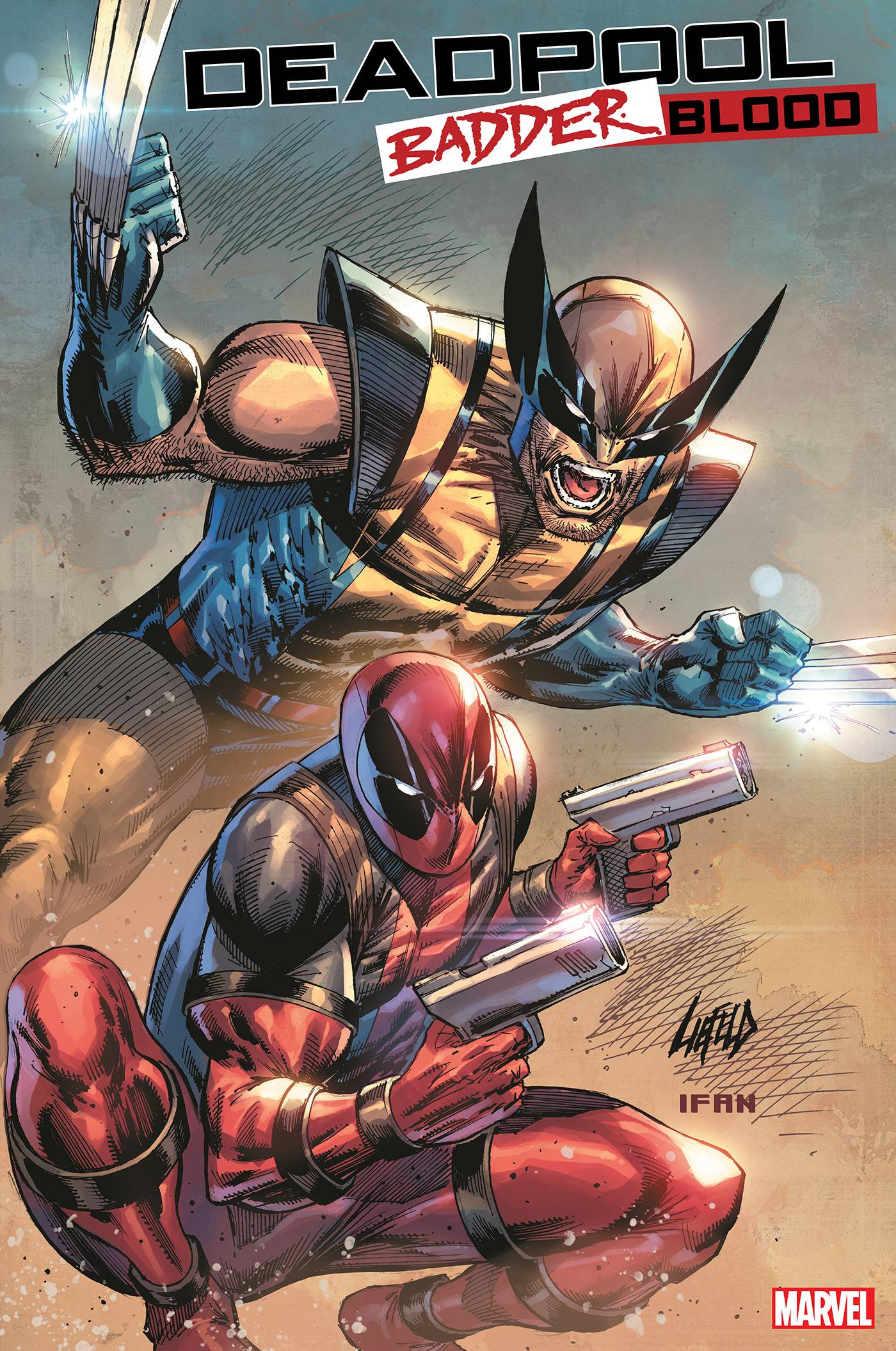 Deadpool: Badder Blood #1C Liefeld Variant