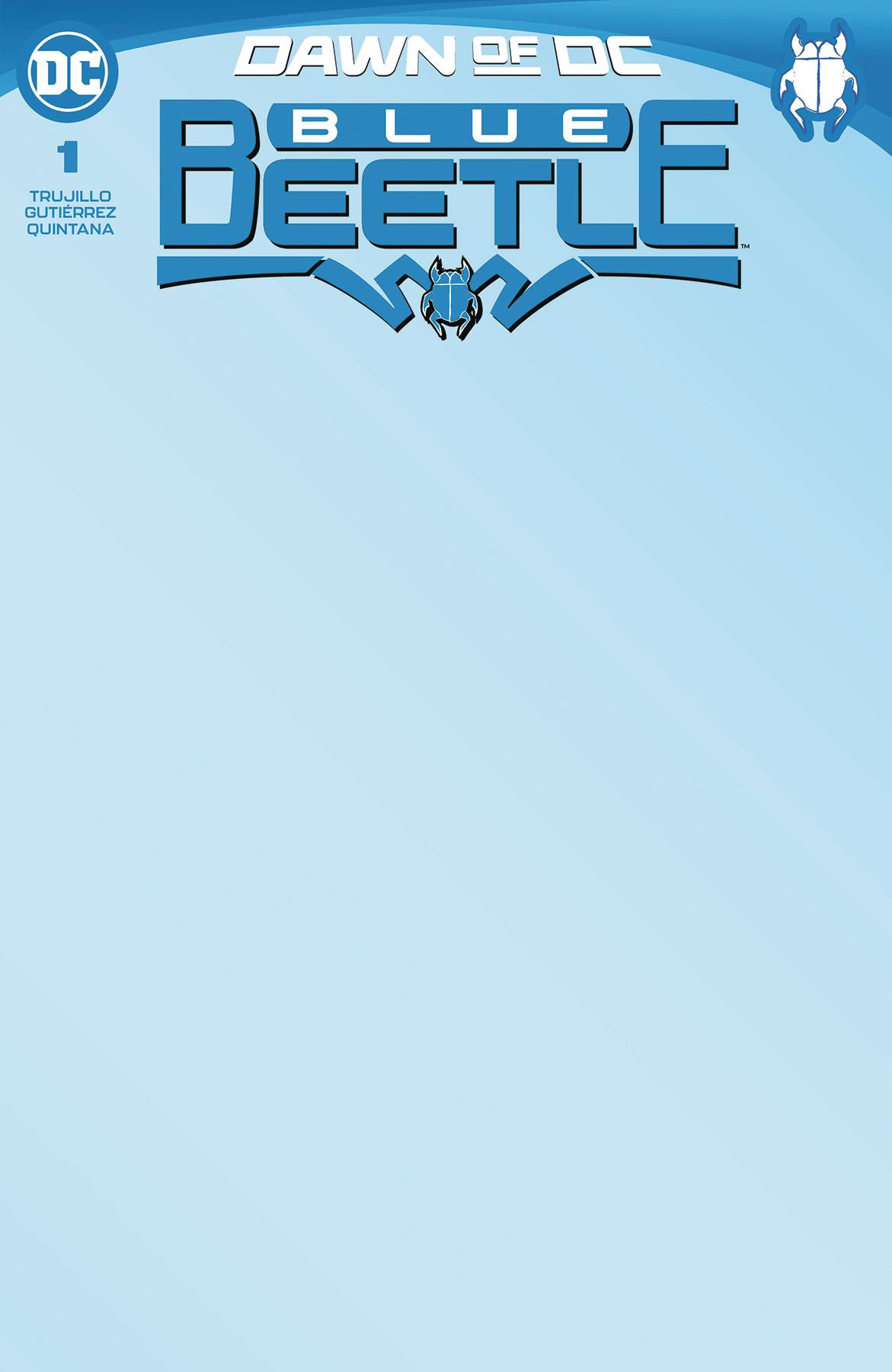 BLUE BEETLE #1 BLANK VARIANT