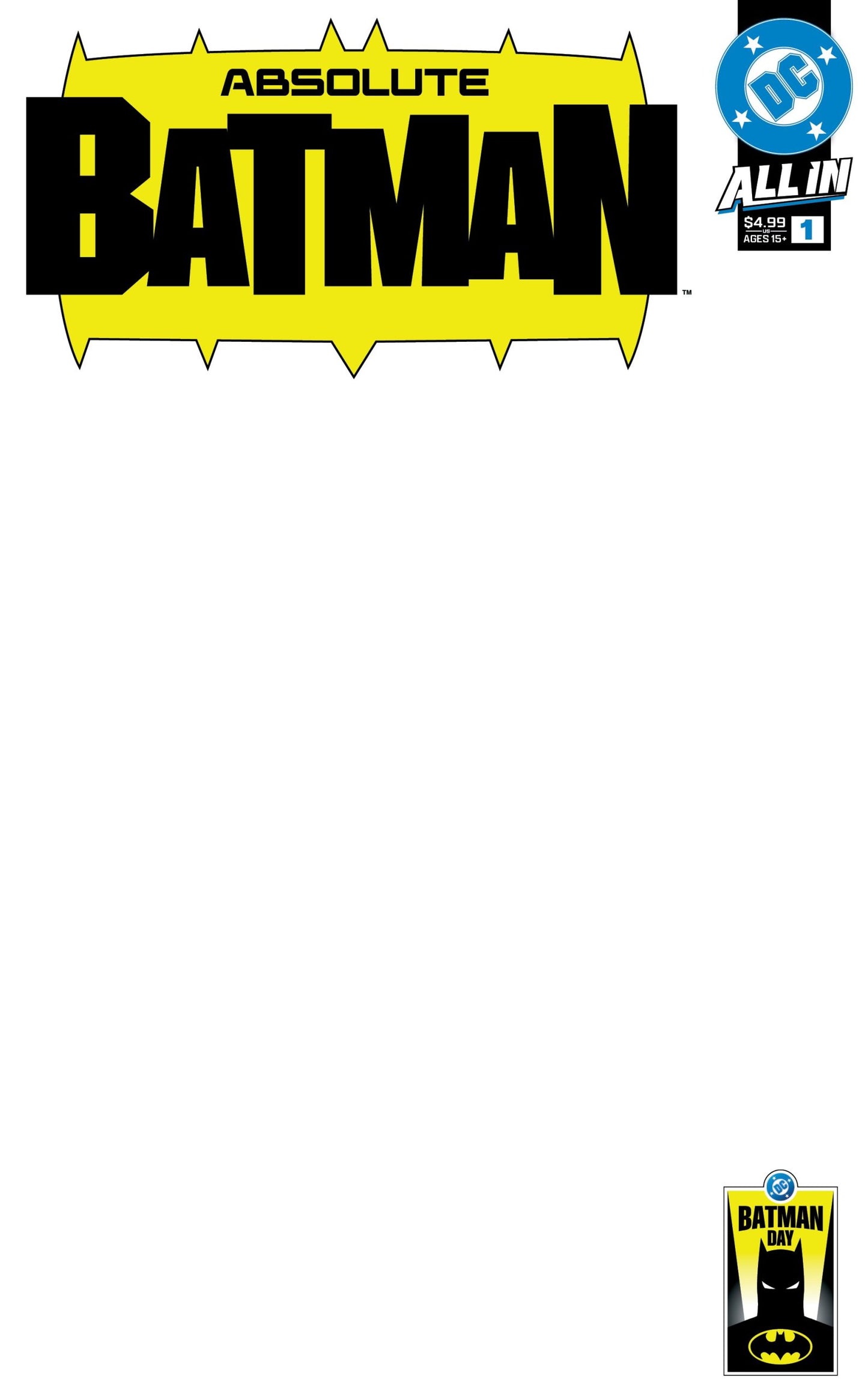 Absolute Batman #1 Batman Day Blank Cover