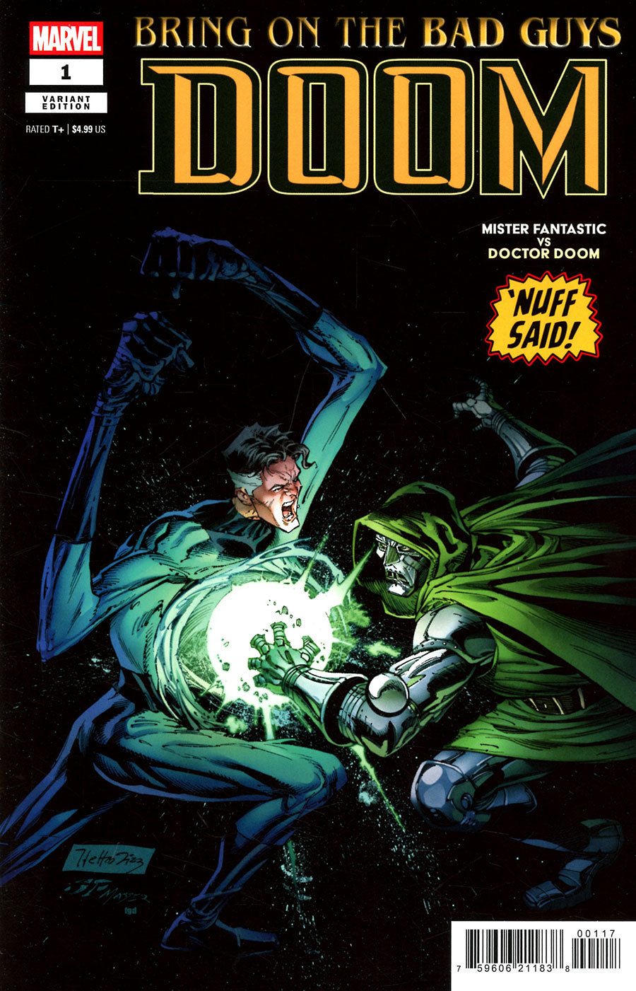 Bring On The Bad Guys: Doom #1 1:25 Netho Diaz Nuff Said Incentive Variant