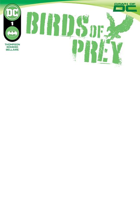 BIRDS OF PREY #1 BLANK VARIANT