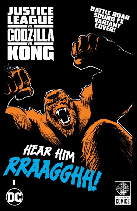 JUSTICE LEAGUE VS GODZILLA VS KONG #1G (OF 7) DUCE KONG ROAR SOUND FX GATEFOLD VARIANT
