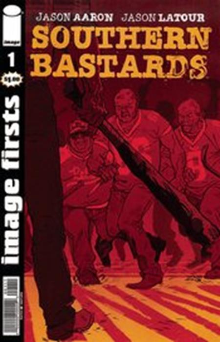 IMAGE FIRSTS SOUTHERN BASTARDS (MR)