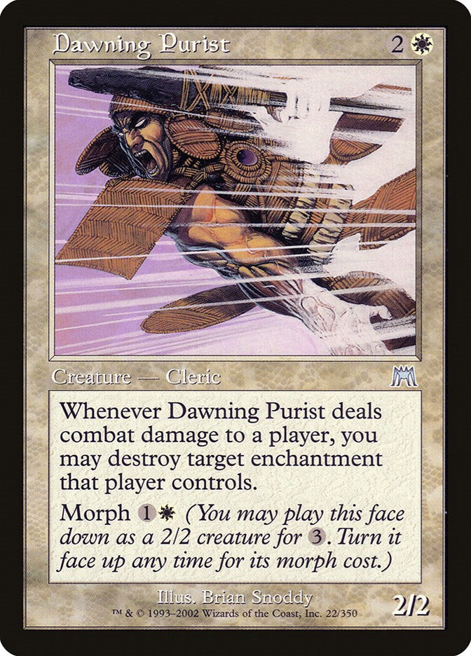 Dawning Purist [ONS - 22]