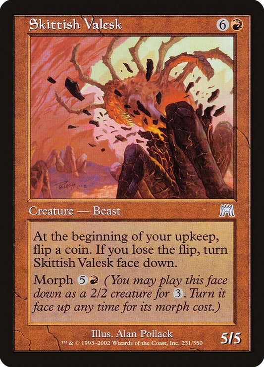 Skittish Valesk [ONS - 231]