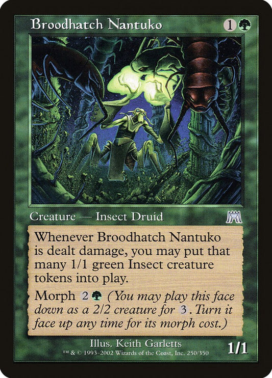 Broodhatch Nantuko [ONS - 250]