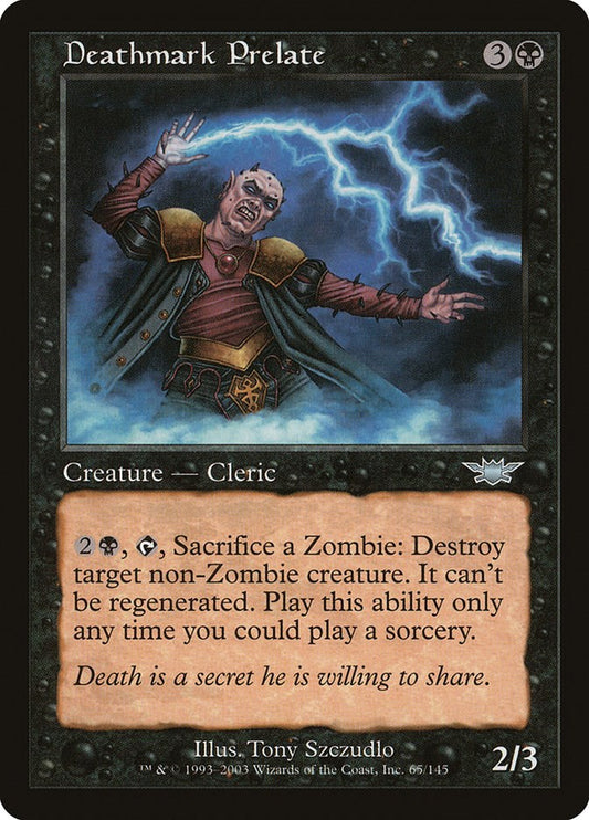 Deathmark Prelate [LGN - 65]