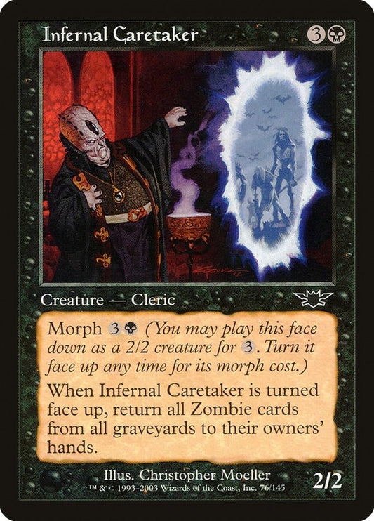Infernal Caretaker [LGN - 76]