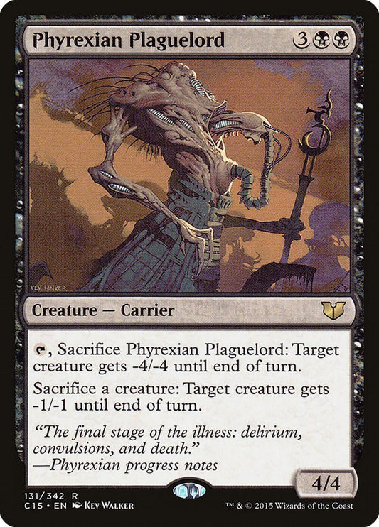 Phyrexian Plaguelord [C15 - 131]