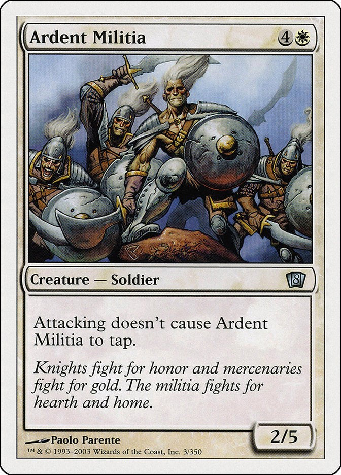 Ardent Militia [8ED - 3]