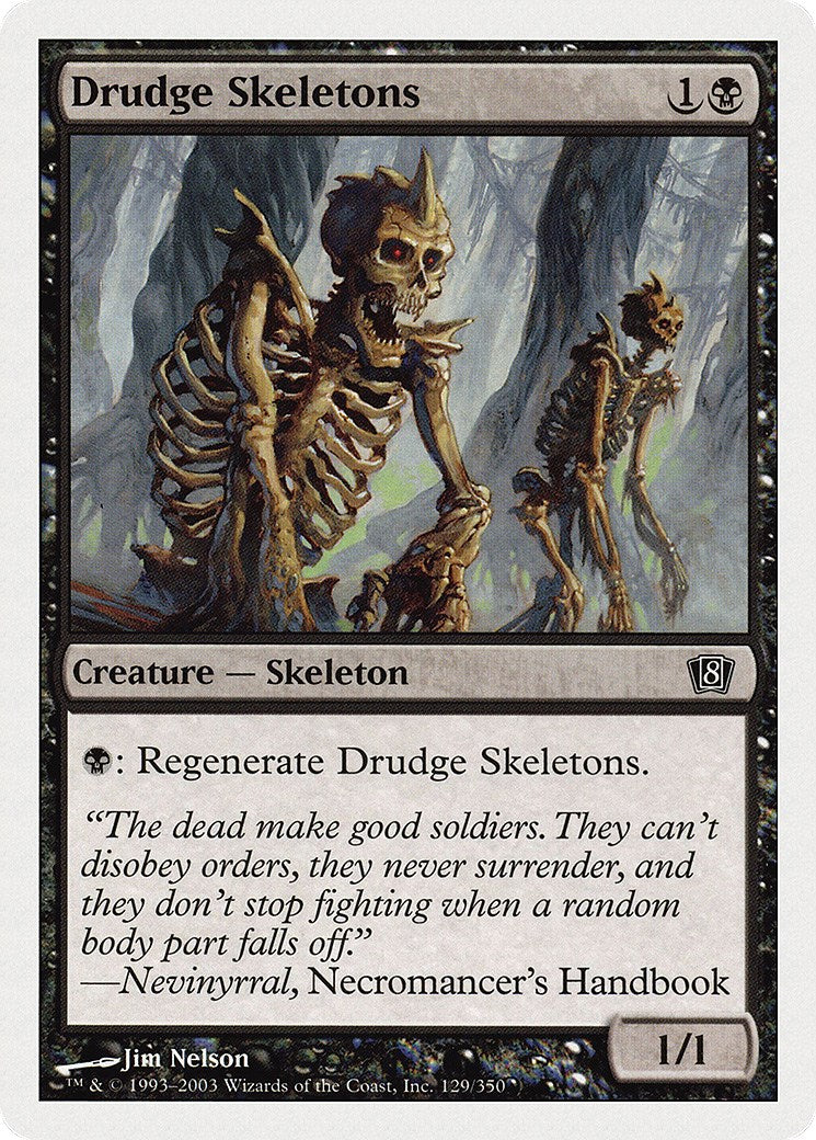Drudge Skeletons [8ED - 129]
