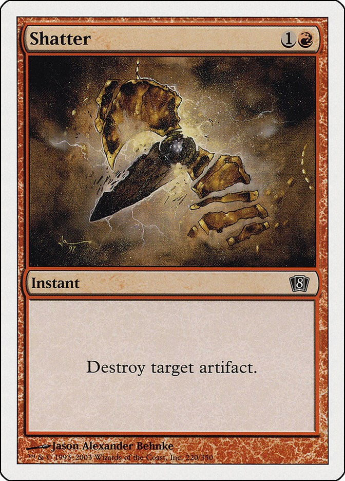 Shatter [8ED - 220]