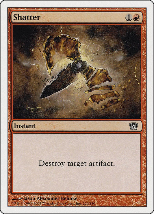 Shatter [8ED - 220]