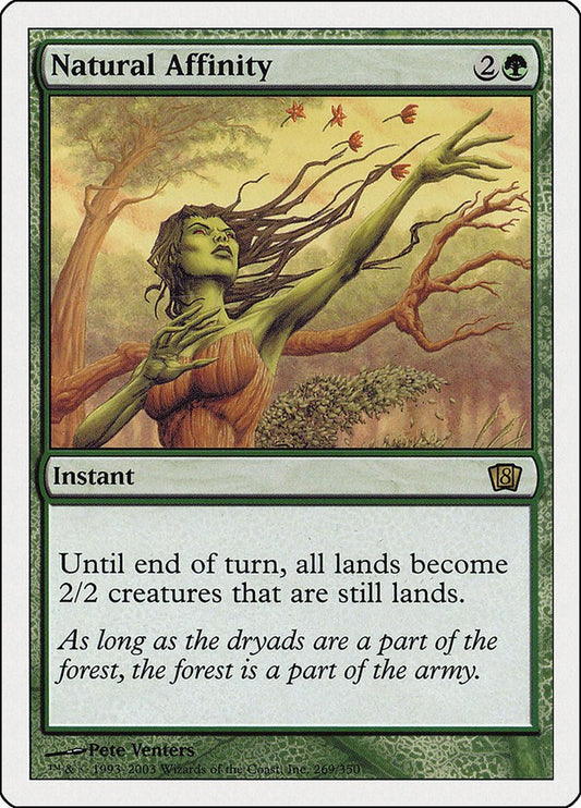 Natural Affinity [8ED - 269]
