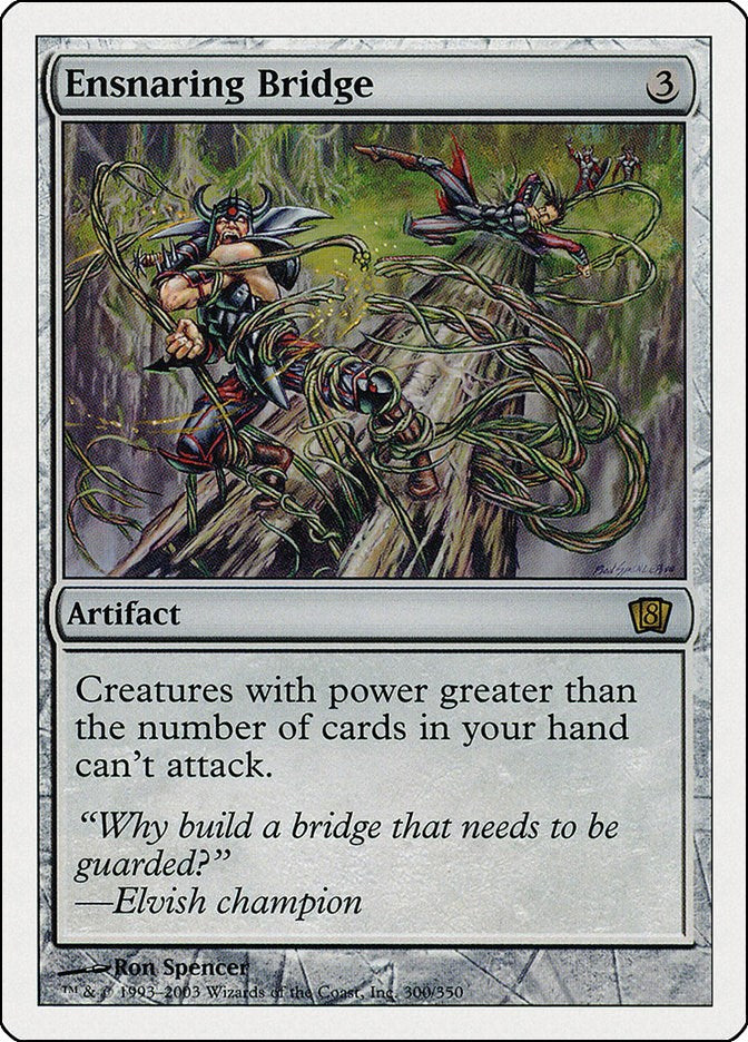 Ensnaring Bridge