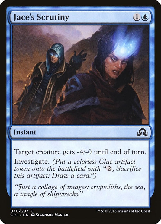Jace's Scrutiny [SOI - 70]