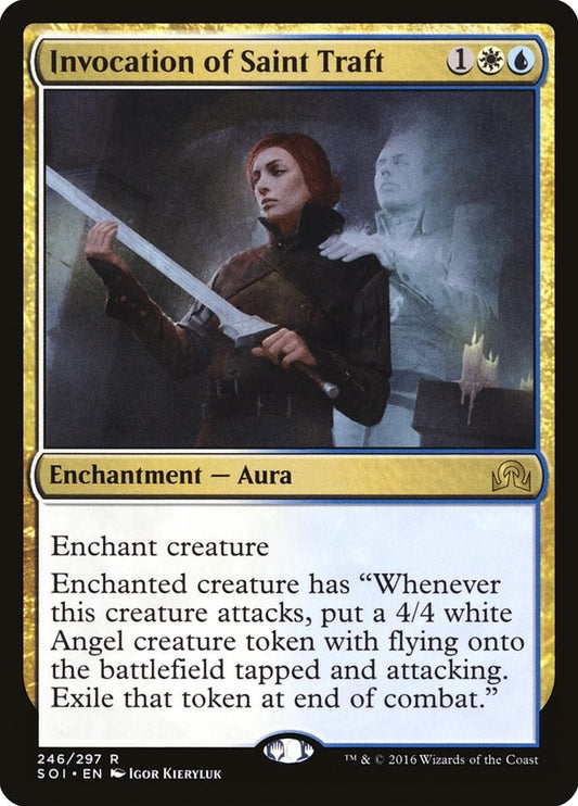 Invocation of Saint Traft [SOI - 246]