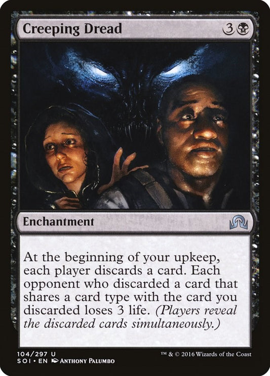 Creeping Dread [SOI - 104]