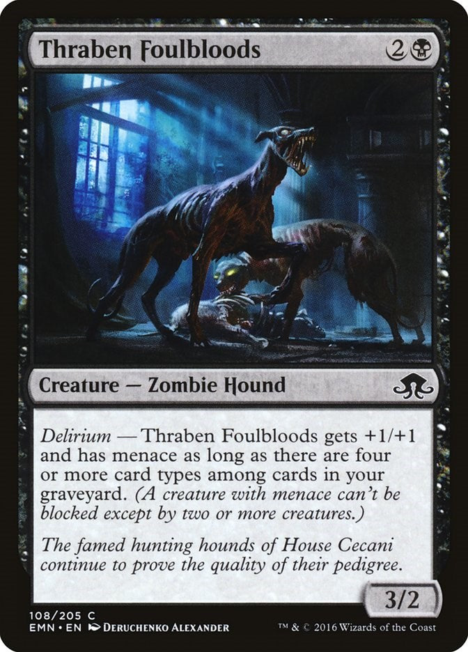 Thraben Foulbloods [EMN - 108]