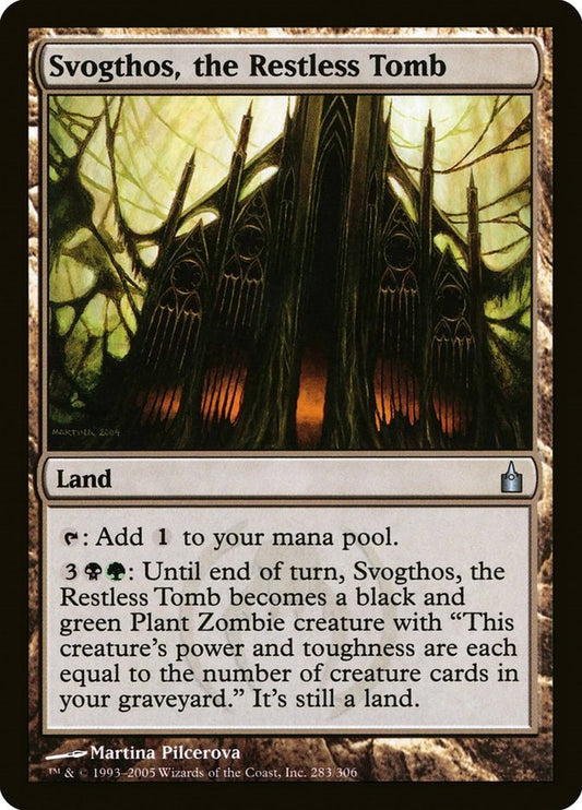 Svogthos, the Restless Tomb [RAV - 283]