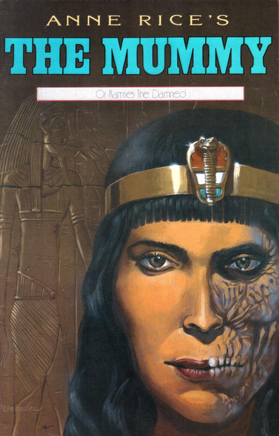 Anne Rice's The Mummy, or Ramses the Damned #6