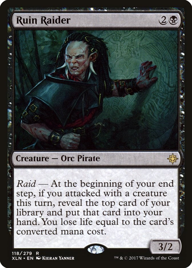 Ruin Raider [XLN - 118]