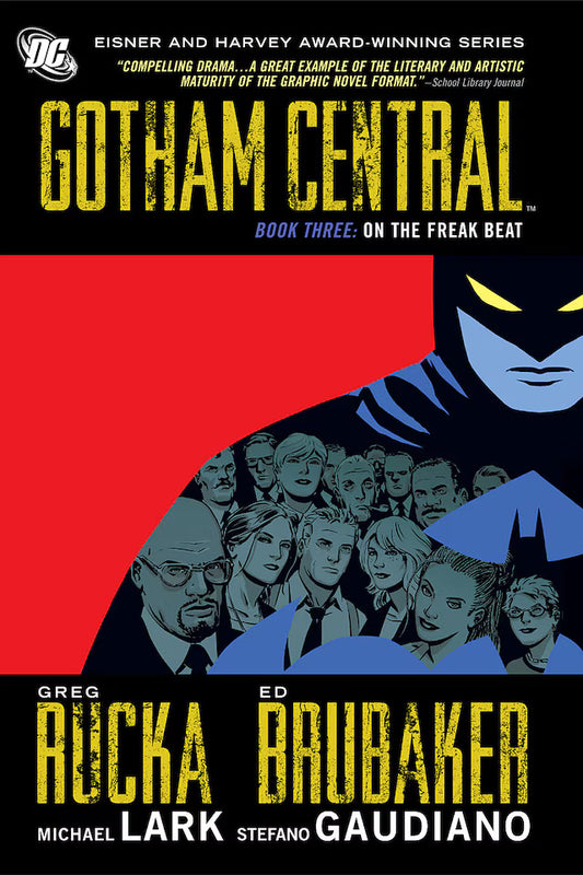 Gotham Central Vol. 3: On The Freak Beat HC