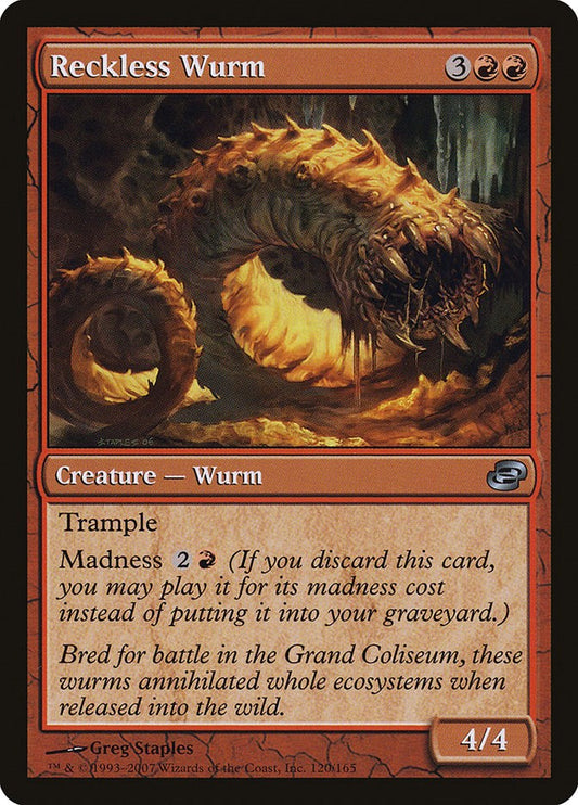 Reckless Wurm [PLC - 120]