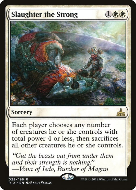 Slaughter the Strong [RIX - 22]