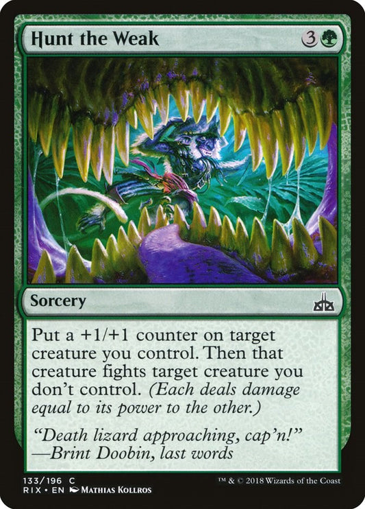 Hunt the Weak [RIX - 133]