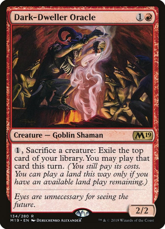Dark-Dweller Oracle [M19 - 134]