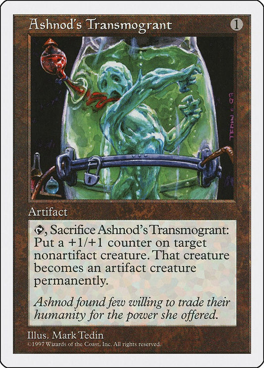 Ashnod's Transmogrant [5ED - N/A]