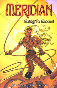 Meridan Vol. 2: Going to Ground TP