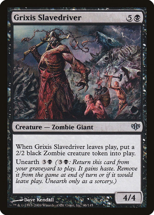 Grixis Slavedriver [CON - 46]