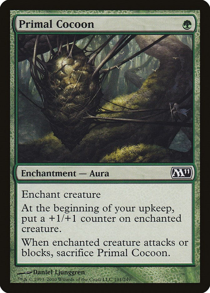 Primal Cocoon [M11 - 191]
