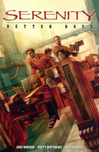 Serenity: Better Days TP