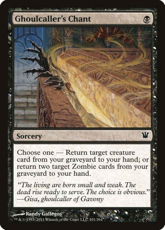 Ghoulcaller's Chant [ISD - 101]