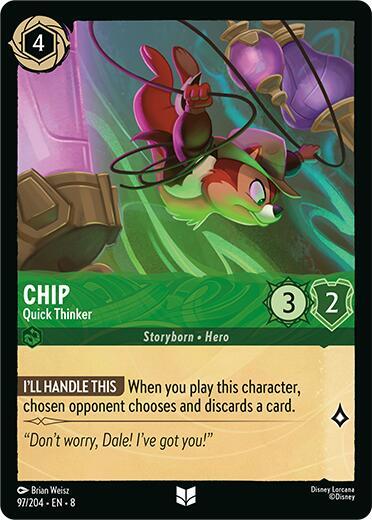 Chip - Quick Thinker - 97/204 - Uncommon