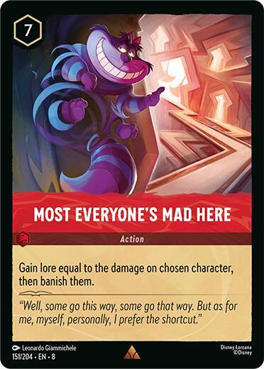 Most Everyone's Mad Here - 151/204 - Rare - Cold Foil