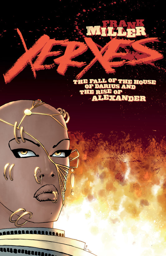 Xerxes: The Fall of the House of Darius and the Rise of Alexander #1A