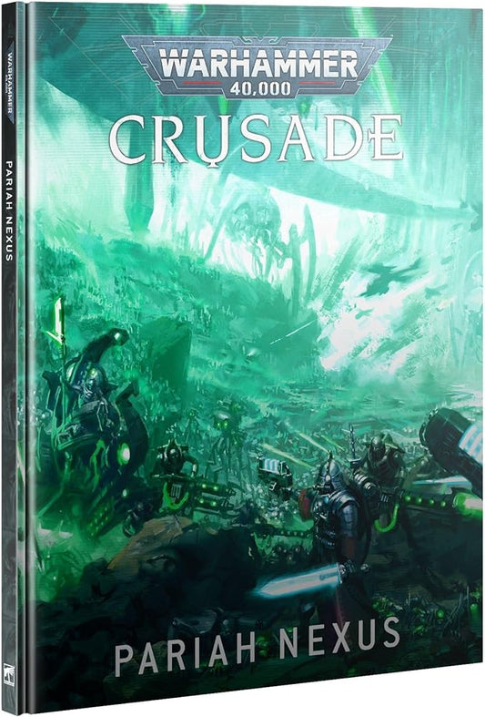 Warhammer 40,000 - Crusade: Pariah Nexus