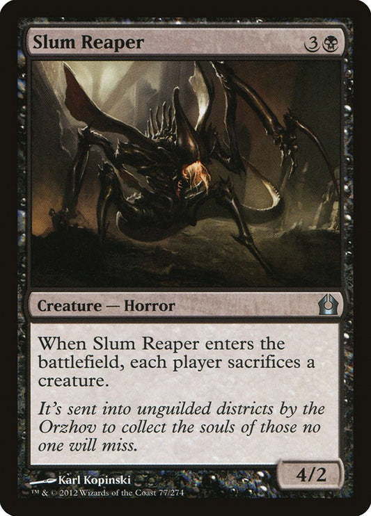 Slum Reaper [RTR - 77]
