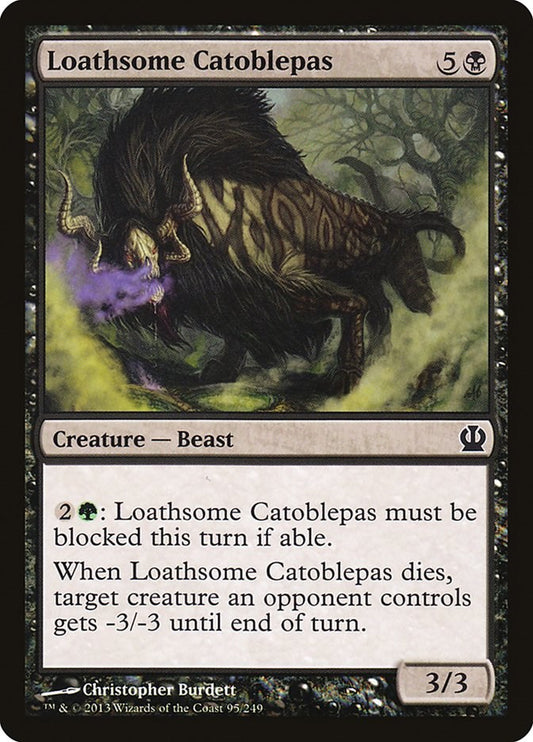 Loathsome Catoblepas [THS - 95]