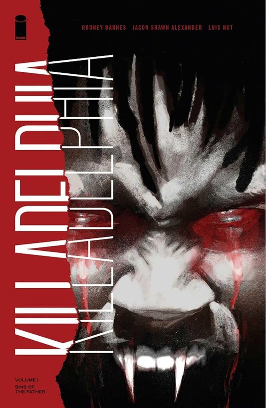 Killadelphia Vol. 1: Sins of the Father TP